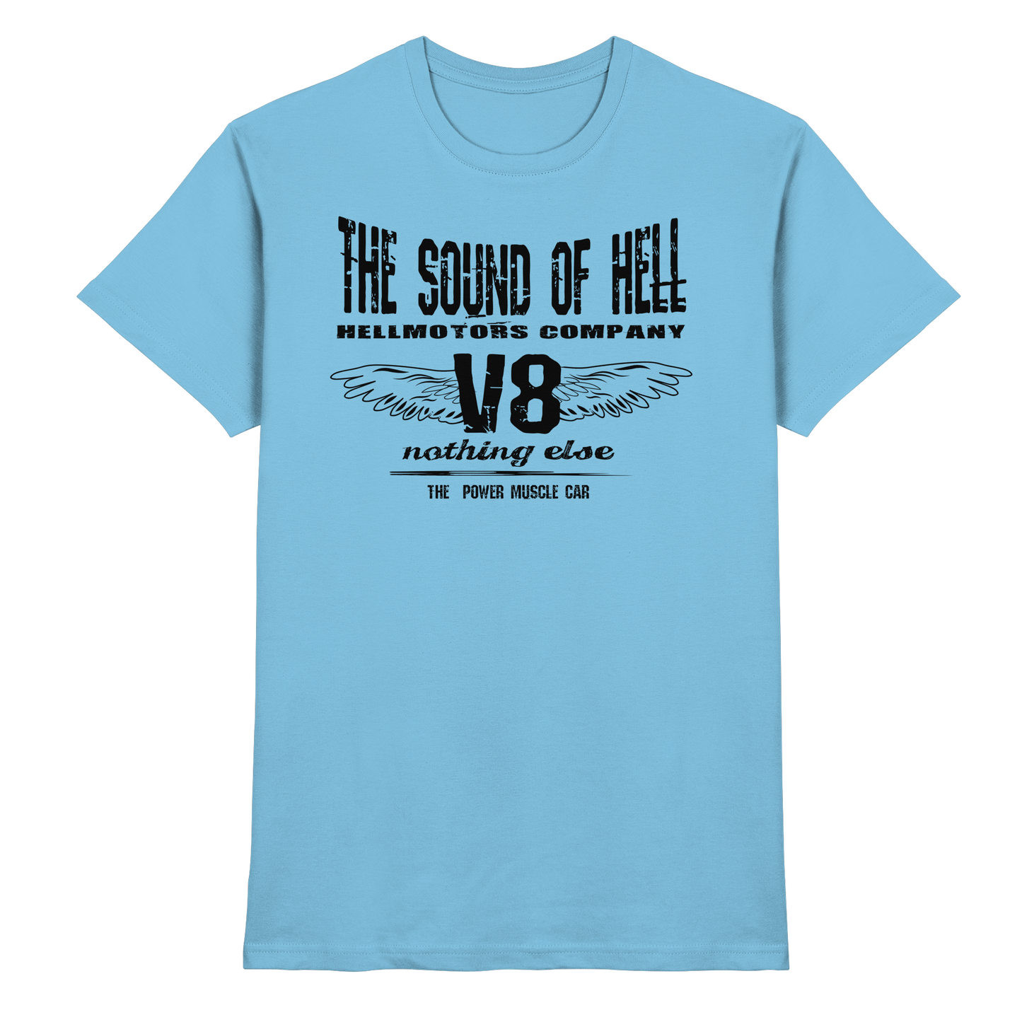 Sound of Hell - Premium Shirt